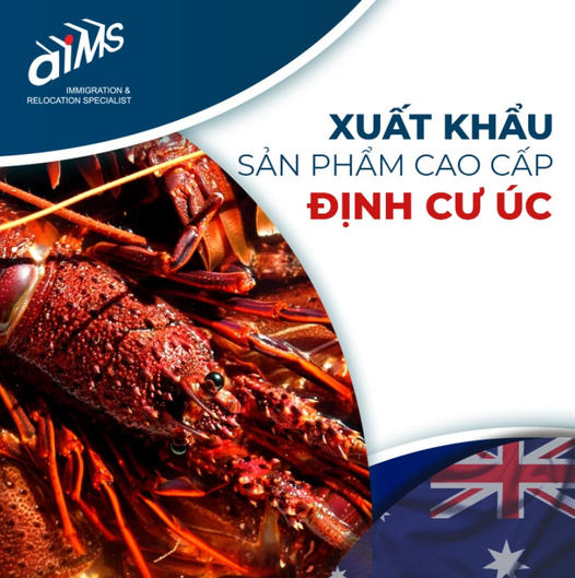 Xuất khẩu sản phẩm cao cấp nông sản từ Úc về Việt Nam